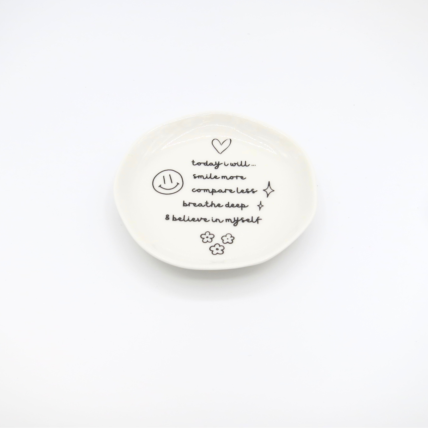 Today I Will Smile More - Organic Round Trinket Tray