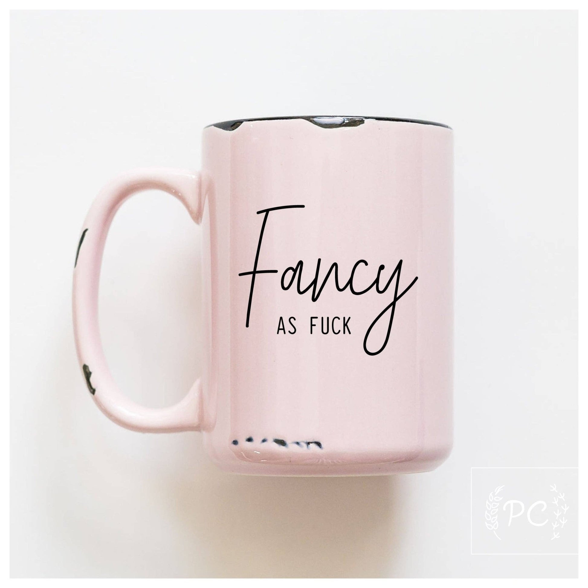 Fancy As Fuck | Ceramic Mug - UnLaced Boutique