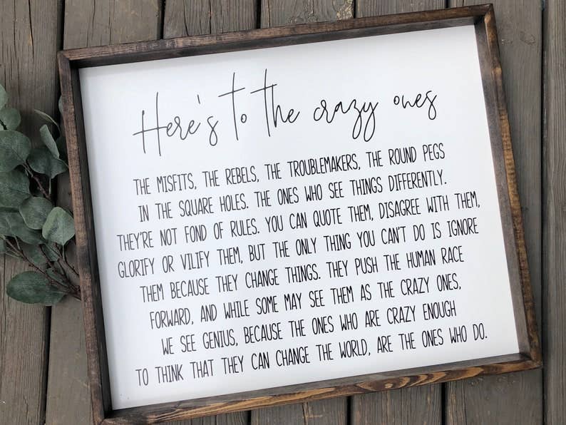 Here's To The Crazy Ones Steve Jobs Quote Wooden Framed Sign