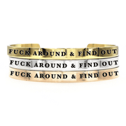 Fuck Around & Find Out Thick Bangle - UnLaced Boutique