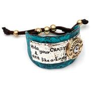 Hide Your Crazy and Act like Lady Western Bracelet Cuff - UnLaced Boutique