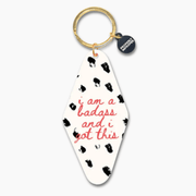 I Am A Badass - Printed Keychain - UnLaced Boutique