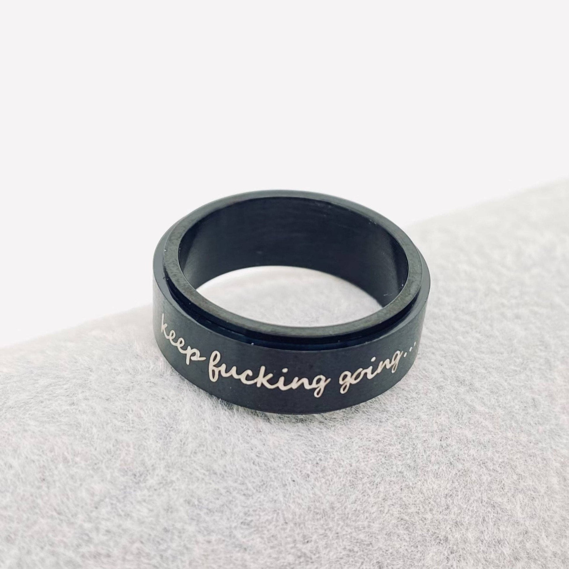 "Keep Fucking Going" Rotatable Stainless Steel Ring - UnLaced Boutique