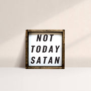 Not Today Satan Framed Print - Black - UnLaced Boutique