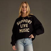 Support Live Music Sweatshirt - UnLaced Boutique