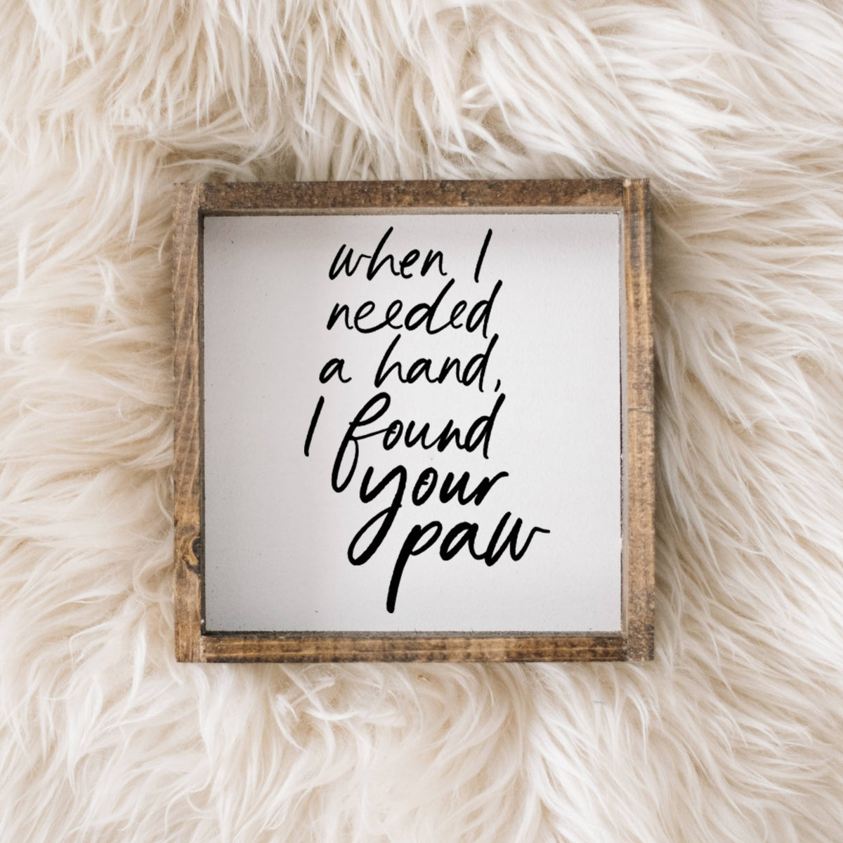 When I Needed a Hand I Found Your Paw Framed Print Wall Art - Forest Green - UnLaced Boutique